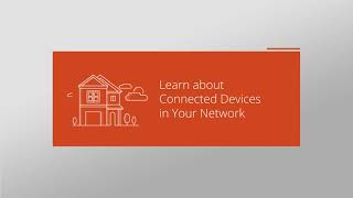 Learn about Connected Devices in your Network